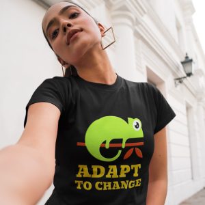 Printed T Shirts-Funny Message Series – 1 – Adapt to Change Design-by ZingerTees-Unisex-EL9120184